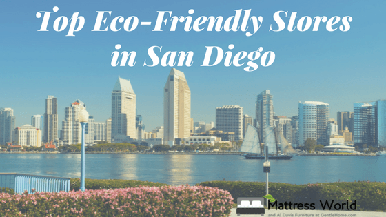 Top Eco-Friendly Stores in San Diego