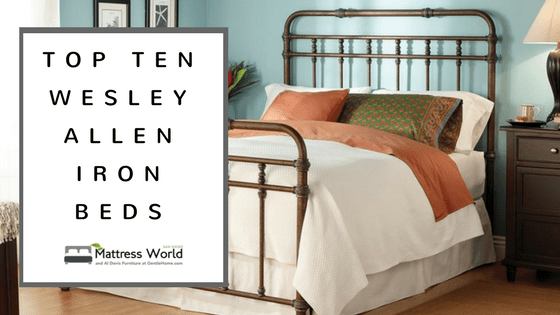 Top Ten Wesley Allen Iron Beds