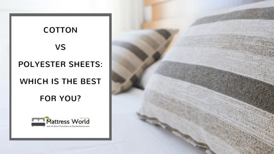 Cotton vs Polyester Sheets: Which Is the Best for You?